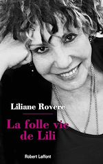 Télécharger le livre :  La Folle Vie de Lili