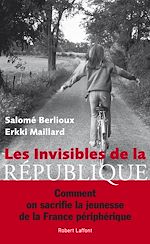 Télécharger le livre :  Les Invisibles de la République