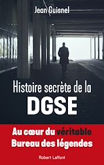 Télécharger le livre :  Histoire secrète de la DGSE