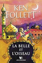 Télécharger le livre :  La Belle et l'Oiseau
