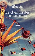 Télécharger le livre :  Le Chemin des amoureux