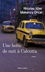Télécharger le livre :  Une boîte de nuit à Calcutta