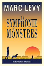 Télécharger le livre :  La Symphonie des monstres