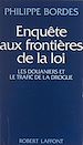 Télécharger le livre :  Enquête aux frontières de la loi