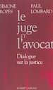 Télécharger le livre :  Le juge et l'avocat