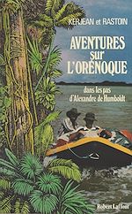 Download this eBook Aventures sur l'Orénoque