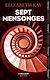  Sept mensonges