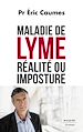 Télécharger le livre :  Maladie de Lyme : réalité ou imposture ?