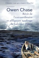 Télécharger le livre :  Récit de l'extraordinaire et affligeant naufrage du baleinier Essex