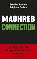 Télécharger le livre :  Maghreb connection