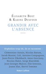 Télécharger le livre :  Grandir avec l'absence