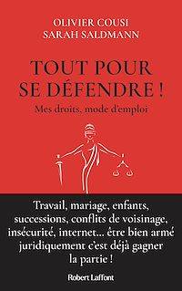 Téléchargez le livre :  Tout pour se défendre ! Mes droits, mode d'emploi