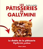 Télécharger le livre :  Les Pâtisseries de Gallymini