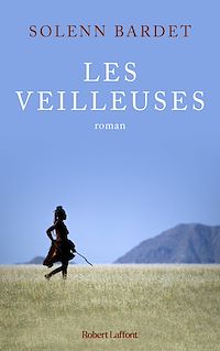 Téléchargez le livre :  Les Veilleuses - L Histoire d une femme himbaface à l avancée de la modernité en Namibie