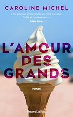 Télécharger le livre :  L'amour des grands