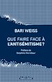Télécharger le livre :  Que faire face à l'antisémitisme ?