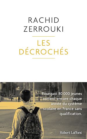 Téléchargez le livre :  Les Décrochés