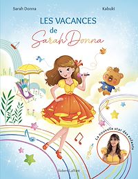 Téléchargez le livre :  Les Vacances de Sarah Donna