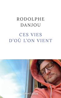 Téléchargez le livre :  Ces vies d'où l'on vient