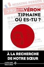 Télécharger le livre :  Tiphaine où es-tu ?