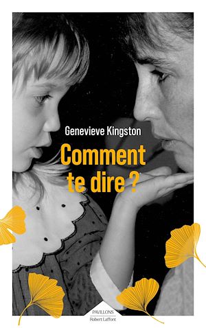 Téléchargez le livre :  Comment te dire ?