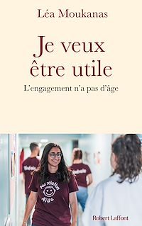 Téléchargez le livre :  Je veux être utile - L'engagement n'a pas d'âge