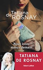 Télécharger le livre :  Nous irons mieux demain