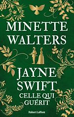 Télécharger le livre :  Jayne Swift - Celle qui guérit