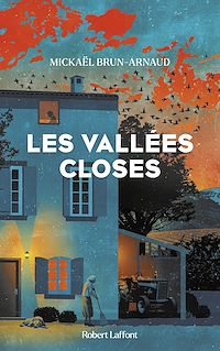 Téléchargez le livre :  Les Vallées closes