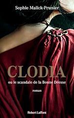 Télécharger le livre :  Clodia ou le scandale de la Bonne Déesse