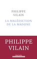 Télécharger le livre :  La Malédiction de la Madone