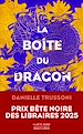 Télécharger le livre :  La Boîte du dragon - Prix Bête Noire des libraires 2025