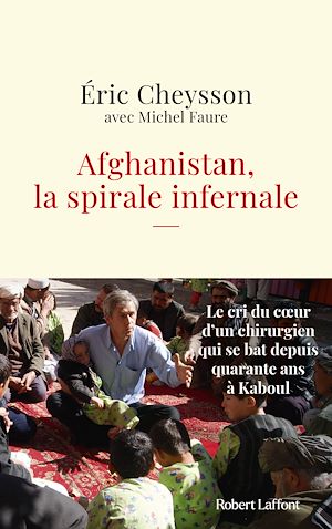 Download the eBook: Afghanistan, la spirale infernale