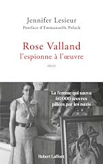 Télécharger le livre :  Rose Valland, l'espionne à l'oeuvre