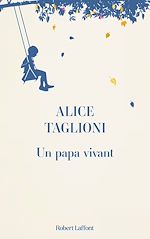 Télécharger le livre :  Un papa vivant