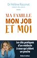 Télécharger le livre :  Ma famille, mon job et moi