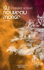 Télécharger le livre :  Du nouveau monde - Tome 3