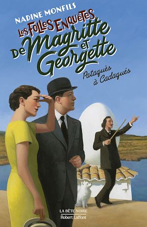 Download the eBook: Les Folles enquêtes de Magritte et Georgette - Pataquès à Cadaqués