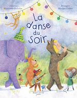 Télécharger le livre :  La Danse du soir