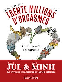 Téléchargez le livre :  Trente millions d'orgasmes