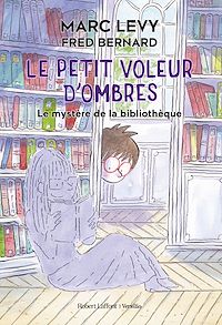 Téléchargez le livre :  Le Petit voleur d'ombres - Tome 8 - Le Mystère de la bibliothèque