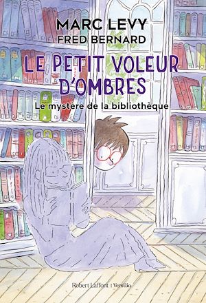 Téléchargez le livre :  Le Petit voleur d'ombres - Tome 8 - Le Mystère de la bibliothèque