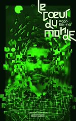 Télécharger le livre :  Le Coeur du monde - tome 1