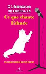 Download this eBook Ce que chante Edmée