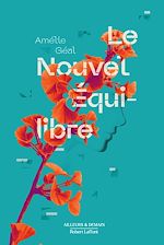 Télécharger le livre :  Le Nouvel Equilibre - Prix Ailleurs & Demain du futur optimiste