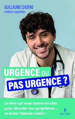 Télécharger le livre :  Urgence ou pas urgence ?