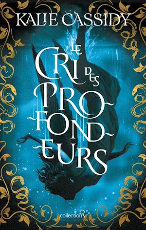 Téléchargez le livre :  Le cri des profondeurs - tome 1