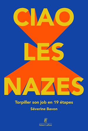 Téléchargez le livre :  Ciao les nazes