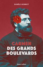 Télécharger le livre :  Carmen des grands boulevards
