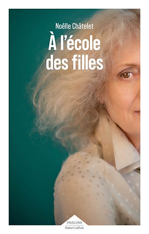 Téléchargez le livre :  A l'école des filles